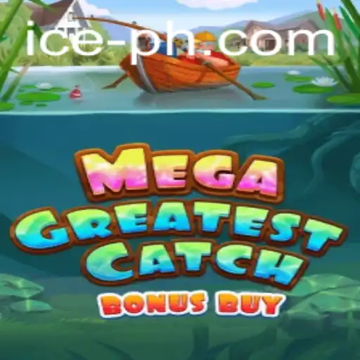 Experience the Thrill of MegaGreatestCatchBonusBuy at ICE Casino